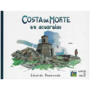 Costa da Morte en acuarelas (Pérez Baamonde, Eduardo)