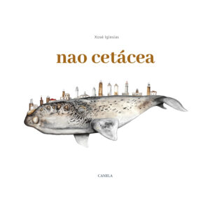 nao cetácea (Iglesias, Xosé)