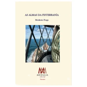 As Almas da Fisterranía - Modesto Fraga